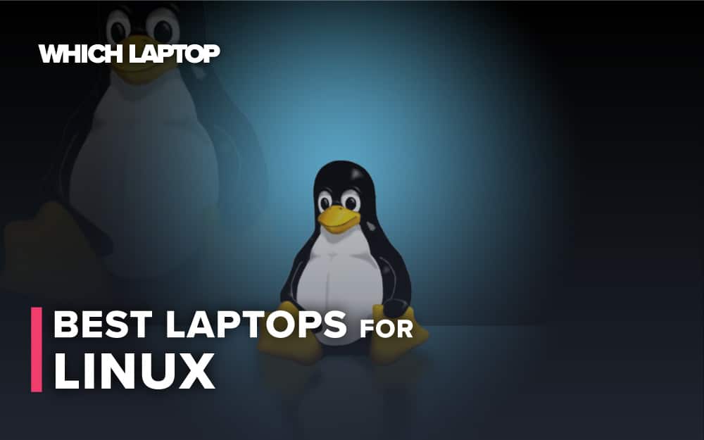 Best Laptop for Linux